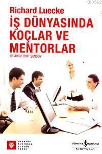 İş Dünyasında Koçlar ve Mentorlar - Kitapiks.com