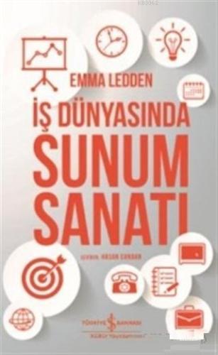 İş Dünyasında Sunum Sanatı - Kitapiks.com