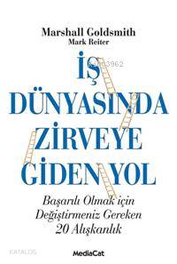 İş Dünyasında Zirveye Giden Yol
