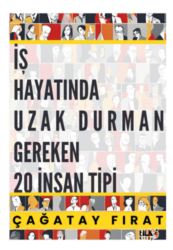 İş Hayatında Uzak Durman Gereken 20 İnsan Tipi - Kitapiks.com