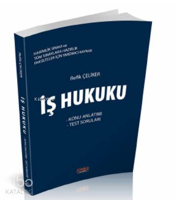 İş Hukuku Konu Anlatımı 2020