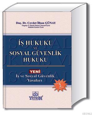 İş Hukuku ve Sosyal Güvenlik Hukuku - Kitapiks.com