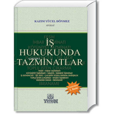 İş Hukukunda Tazminatlar