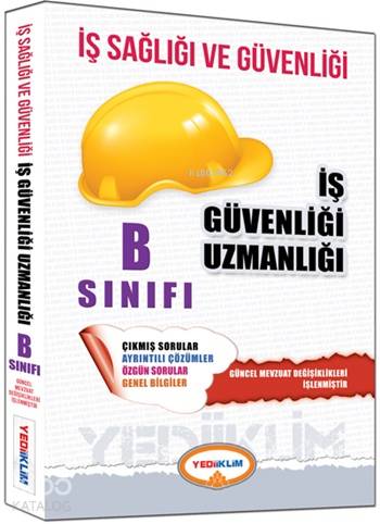 İş Sağlığı ve Güvenliği B Sınıfı Kitabı