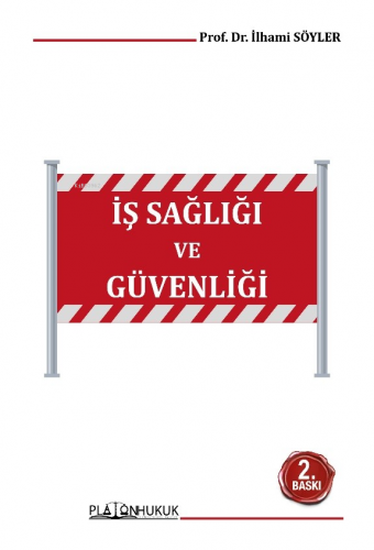 İş Sağlığı Ve Güvenliği Ders Kitabı