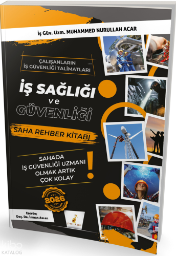 İş Sağlığı ve Güvenliği İSG Saha Rehber Kitabı