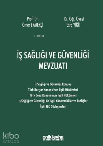 İş Sağlığı ve Güvenliği Mevzuatı