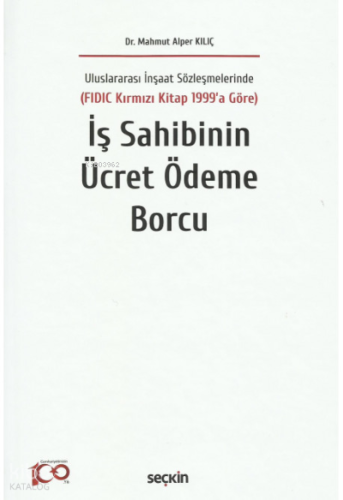 İş Sahibinin Ücret Ödeme Borcu
