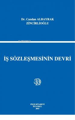 İş Sözleşmesinin Devri - Kitapiks.com