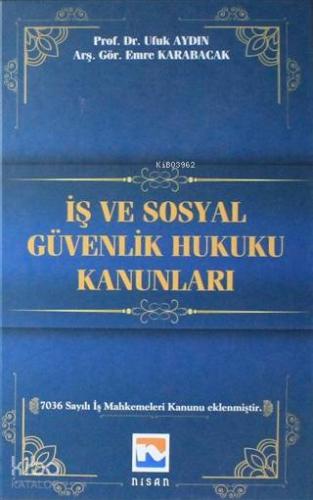 İş ve Sosyal Güvenlik Hukuku Kanunları
