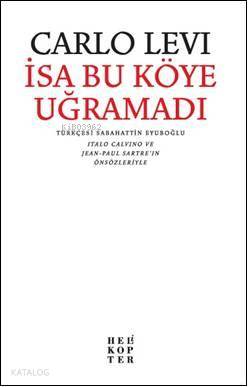 İsa Bu Köye Uğramadı