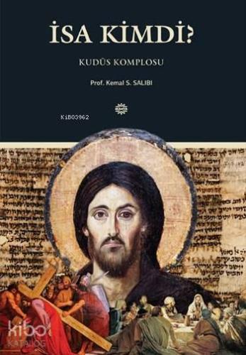 İsa Kimdi?; Kudüs Komplosu