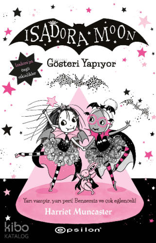 Isadora Moon 9: Gösteri Yapıyor - Kitapiks.com