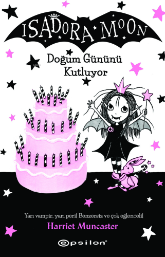Isadora Moon Doğum Gününü Kutluyor - Kitapiks.com
