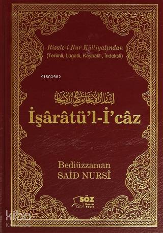 İşaratü'l-İ'caz - Kitapiks.com