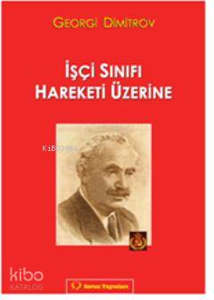 İşçi Sınıfı Hareketi Üzerine