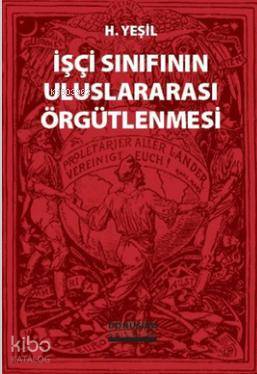 İşçi Sınıfının Uluslararası Örgütlenmesi
