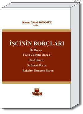 İşçinin Borçları - Kitapiks.com