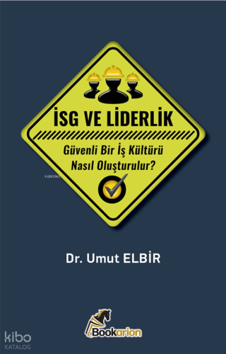 İSG ve Liderlik