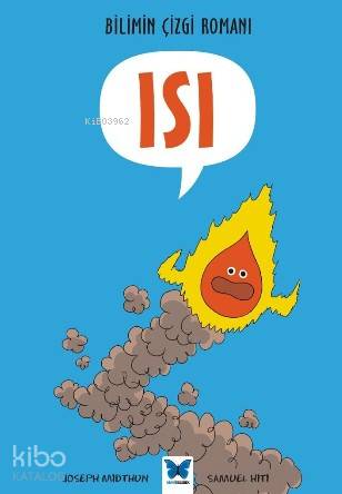 Isı; Bilimin Çizgi Romanları