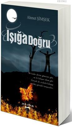 Işığa Doğru - Kitapiks.com