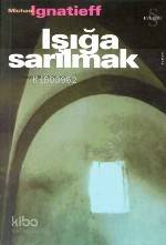Işığa Sarılmak