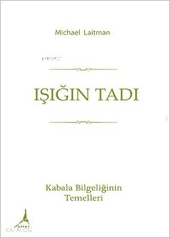 Işığın Tadı