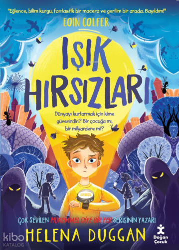 Işık Hırsızları