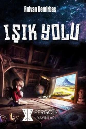 Işık Yolu - Kitapiks.com