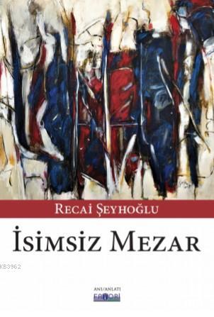 İsimsiz Mezar - Kitapiks.com