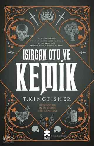 Isırgan Otu ve Kemik