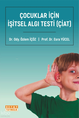 İşitsel Algı Testi (Çiat)