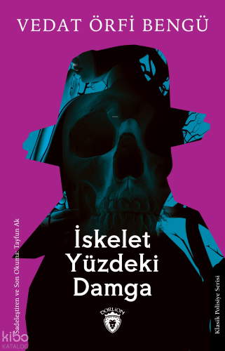 İskelet Yüzdeki Damga