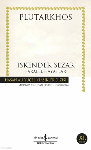 İskender - Sezar;Paralel Hayatlar