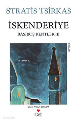 İskenderiye; Başıboş Kentler 3 - Kitapiks.com