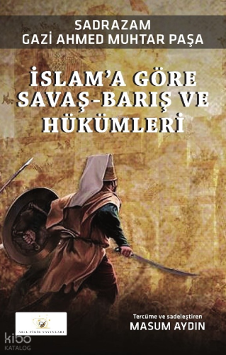 İslam’a Göre Savaş-Barış Ve Hükümleri