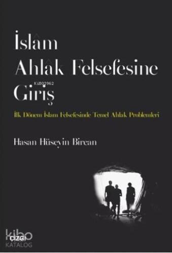 İslam Ahlak Felsefesine Giriş