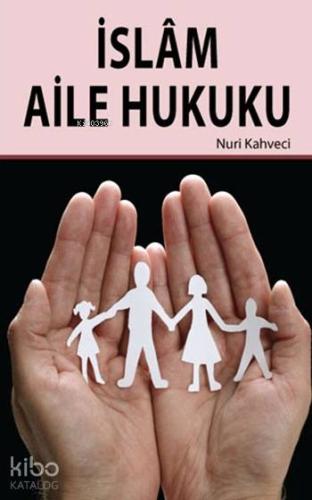İslâm Aile Hukuku