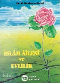 İslam Ailesi ve Evlilik