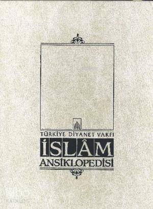 İslam Ansiklopedisi 17. Cilt