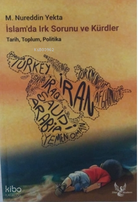 İslam’da Irk Sorunu ve Kürdler