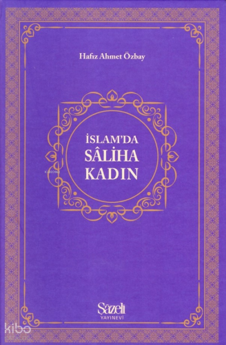 İslam’da Saliha Kadın