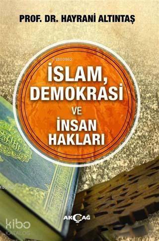 İslam, Demokrasi ve İnsan Hakları