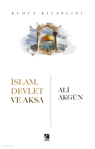 İslam Devlet ve Aksa