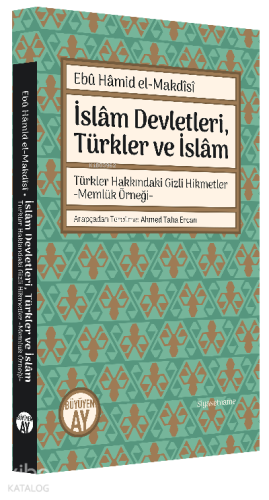 İslâm Devletleri, Türkler ve İslâm