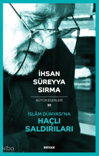 İslâm Dünyası'na Haçlı Saldırıları