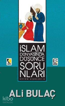 İslam Dünyasında Düşünce Sorunları