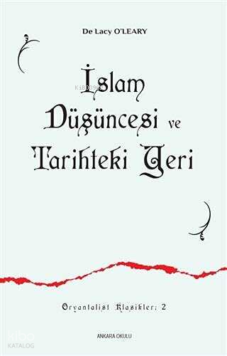 İslam Düşüncesi ve Tarihteki Yeri/De Lacy O’leary