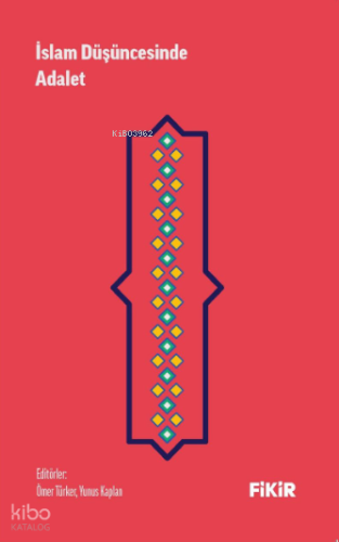 İslam Düşüncesinde Adalet