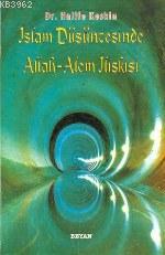 İslam Düşüncesinde Allah - Alem İlişkisi - Kitapiks.com